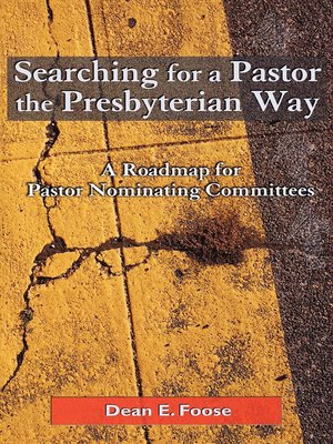 cover image of Searching for a Pastor the Presbyterian Way